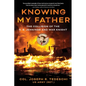 Knowing My Father: The Collision of the O. B. Jennings and War Knight - Paperback