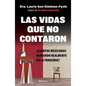 Las Vidas Que No Contaron - Paperback