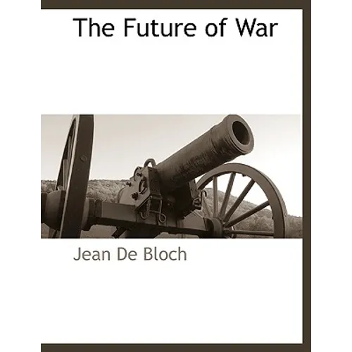 The Future of War - Paperback