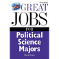 Great Jobs for Political Science Majors - Paperback