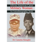 The Life of the African-American Career Military Woman: An Autoethnographic Study - Paperback