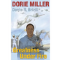 Dorie Miller: Greatness Under Fire - Paperback