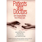 Patients and Doctors: Life-Changing Stories from Primary Care - Hardcover