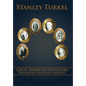 Great American Hoteliers: Pioneers of the Hotel Industry - Hardcover