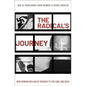 The Radical's Journey: How German Neo-Nazis Voyaged to the Edge and Back - Hardcover