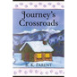 Journey's Crossroads - Paperback