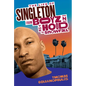 The Life of Singleton: From Boyz N the Hood to Snowfall - Hardcover