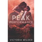 A Peak Performance: A Fake Dating, Enemies-to-lovers, Small Town Romance - Paperback