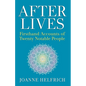Afterlives: Firsthand Accounts of Twenty Notable People - Paperback