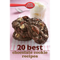 Betty Crocker 20 Best Chocolate Cookie Recipes - Paperback