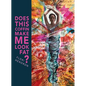 Does This Coffin Make Me Look Fat? - Hardcover