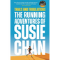 Trails and Tribulations: The Running Adventures of Susie Chan as Seen on BBC Between the Covers - Hardcover