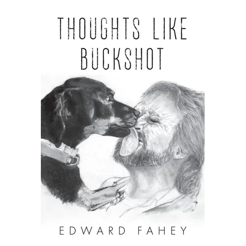 Thoughts Like Buckshot - Paperback