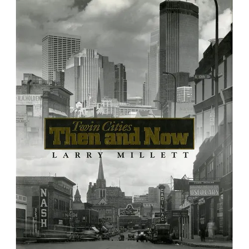 Twin Cities Then and Now - Paperback