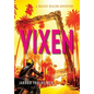Vixen: A Maggie Deacon Adventure - Hardcover