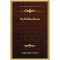 The Hidden Power - Hardcover