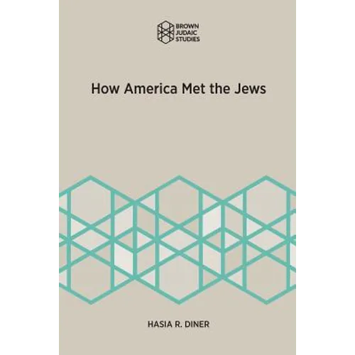 How America Met the Jews - Paperback