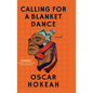 Calling for a Blanket Dance - Library Binding