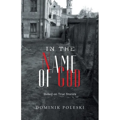 In the Name of God - Paperback