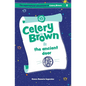 Celery Brown and the ancient door - Paperback