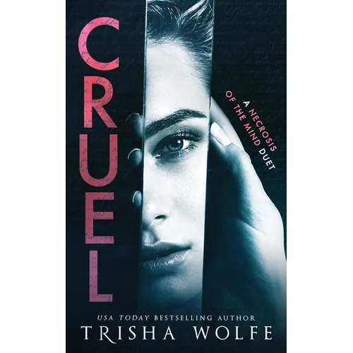 Cruel: (A Necrosis of the Mind Duet 1) - Paperback