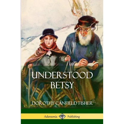 Understood Betsy - Paperback