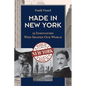 Made in New York: 25 Innovators Who Shaped Our World - Paperback