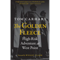 The Golden Fleece: High-Risk Adventure at West Point - Hardcover