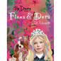 Fiona & Dora - Hardcover
