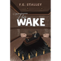 The Wake - Paperback