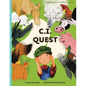 C.I. Quest: a tale of cochlear implants lost and found on the farm (the young farmer has hearing loss), told through rhyming verse packed with 'learni - Paperback