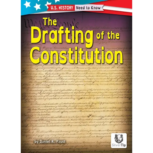 The Drafting of the Constitution - Library Binding
