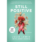 Still Positive: a memoir - Paperback