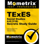 TExES Social Studies 4-8 (118) Secrets Study Guide: TExES Test Review for the Texas Examinations of Educator Standards - Paperback