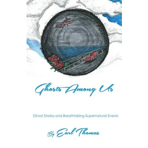Ghosts Among Us - Paperback