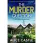 The Murder Question: An absolutely unputdownable English cozy mystery - Paperback