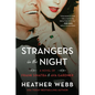 Strangers in the Night: A Novel of Frank Sinatra and Ava Gardner - Paperback