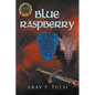 Blue Raspberry - Paperback
