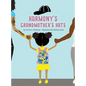 Harmony's Grandmothers Hats - Hardcover