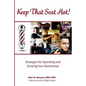 Keep That Seat Hot: Strategies for Operating and Growing Your Barbershop - Paperback
