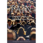 Pain: Living By Faith In A Life Filled With Pain - Paperback