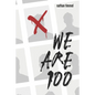 We Are 100 - Paperback