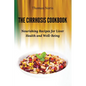 The Cirrhosis Cookbook: Nourishing Recipes for Liver Health and Well-Being - Paperback