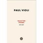 Paul Violi: Selected Poems 1970-2007 - Paperback
