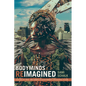 Bodyminds Reimagined: (Dis)Ability, Race, and Gender in Black Women's Speculative Fiction - Paperback