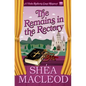 The Remains in the Rectory: A Viola Roberts Cozy Mystery - Paperback