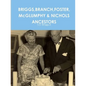 BRIGGS, BRANCH, FOSTER, McGLUMPHY & NICHOLS ANCESTORS - Paperback