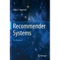 Recommender Systems: The Textbook - Hardcover