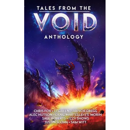 Tales from the Void: A Space Fantasy Anthology - Paperback