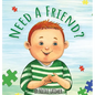 Need A Friend?: Learning to Sign With Rennon - Hardcover